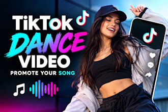 create a tiktok dance video to promote your song