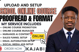 create online course content, curriculum, skool course and humanize ai content