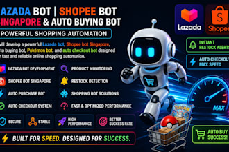 do lazada bot shopee bot singapore auto buying bot pokemon bot auto checkout bot