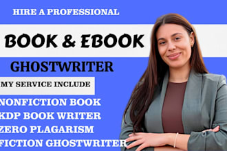 ghostwrite your fiction, nonfiction book, ghost book writer, kdp book writer