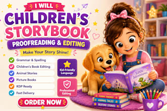 proofread and edit children story book, animal stories kids picture book