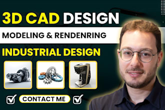 do 3d cad design 3d cad models, 3d rendering, dfm and industrial product design