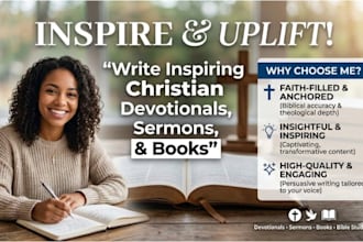 write inspiring christian devotionals, sermons, and books