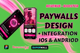 design high converting paywall integrate revenuecat superwall for mobile apps