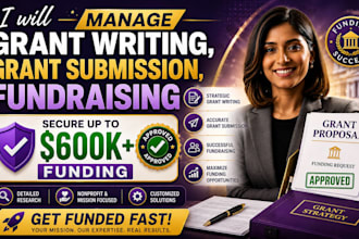 manage grant writing, grant submission, fundraising