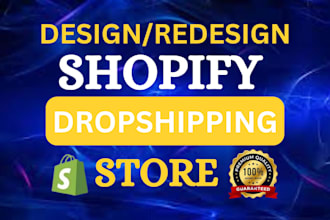design shopify store, dropshipping store, shopify website