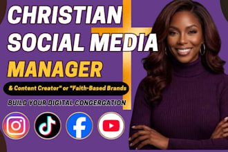 manage and grow christain monthly social media faith based brand content creator
