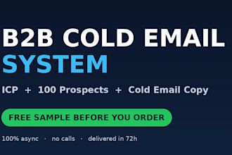 build a b2b cold email system with icp prospect list and tested copy