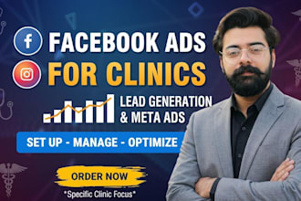 generate patient leads for dental, skin, and medical clinics using meta ads