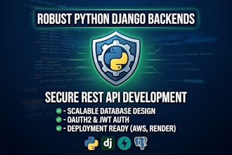 develop your python django backend and rest API
