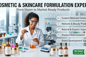 be your custom skincare and cosmetic formulation chemist for product development