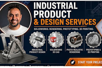 industrial product design, solidworks 3d rendering, prototyping and 3d printing