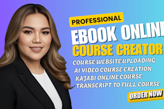 do ebook online course creation, video lessons, website and learning materials