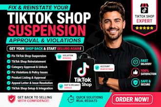 fix tiktok shop suspension approval violations reinstate your tiktok shop fast