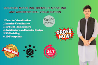 do 3d house modeling, sketchup modeling and architectural visualization