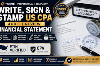 write sign and stamp US CPA letter, audit review financial statement, ptin CPA