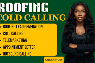 generate roofing leads through professional cold calling and appointment setting