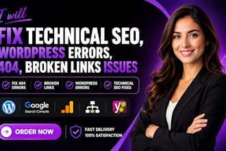 fix technical SEO, wordpress errors, 404, broken links issues