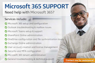 provide microsoft 365 support, setup, and troubleshooting