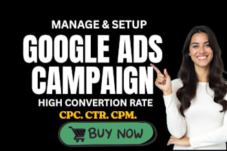 setup,optimize and manage google PPC ads campaigns