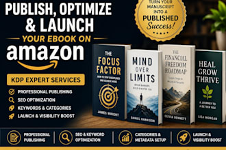 publish, optimize, and launch your ebook on amazon