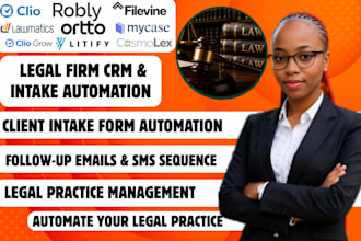 automate your filevine mycase robly legal crm client intake pipeline andworkflow