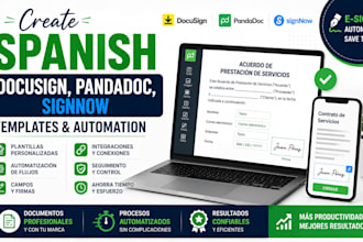 create spanish docusign, pandadoc, signnow templates and automation