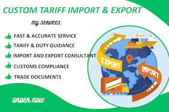 handle customs compliance, tariff refund and import export documentation