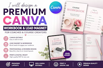 design a premium canva workbook and lead magnet for coaches and course creators