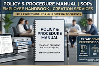 create policy and procedure manual, sops, employee handbook