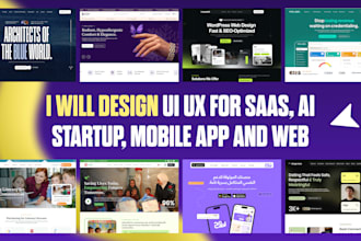 design UI UX for saas, ai startup, mobile app and website