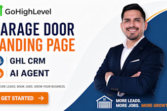 build gohighlevel garage door repair landing page,  ai agent gohighlevel website