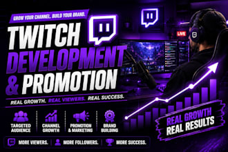 promote develop and boost your twitch for more growth
