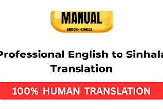 do professional manual english to sinhala translation in 24hrs