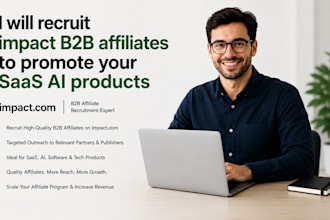 recruit impact b2b affiliates to promote your saas ai products