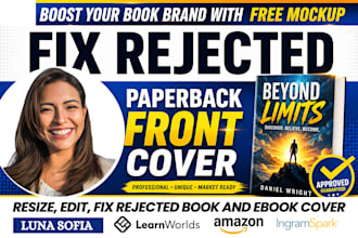 fix, modify, edit, resize rejected book cover or ebook cover, kindle book cover