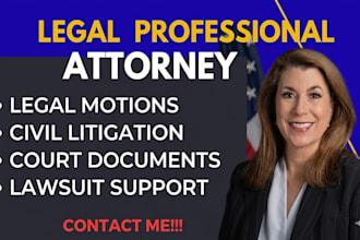 draft and file legal motions for any civil court proceeding