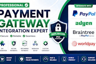 professional payment gateway integration expert specializing in paypal, adyen