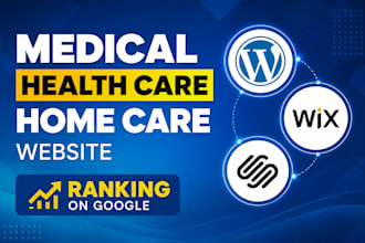 build medical website, dental website, or healthcare website