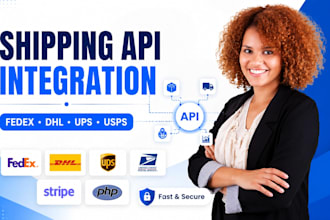 do shipping API integration, fedex, dhl, ups, usps, courier API, stripe api, php