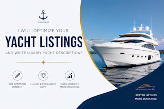 optimize your yacht charter listings and write luxury yacht descriptions