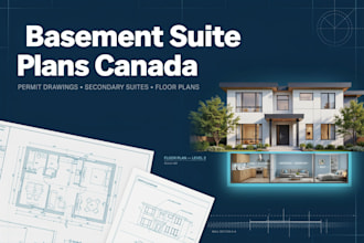 design basement suite permit plans and secondary dwelling drawings in canada