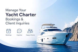 be your yacht charter booking coordinator and virtual assistant