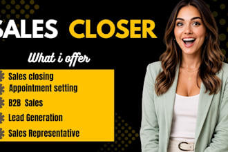 sales rep b2b sales lead generation appointment setting sales closing