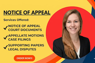 prepare a notice of appeal and supporting legal documents