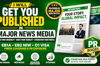 get you published in major news media for eb1a eb2niw o1 visa and PR boost