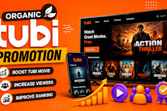 do organic tubi promotion, boost tubi movie, increase tubi viewers and ranking