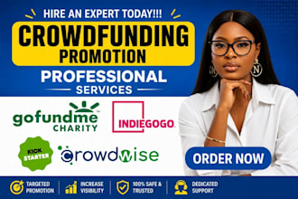 do crowdfunding promotion on gofundme indiegogo kickstarter