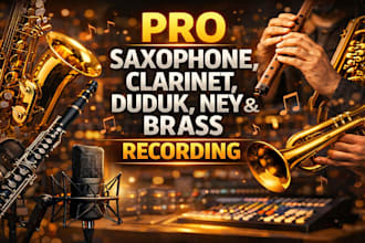 play and record saxophone, clarinet, trombone, trumpet, cellos for your track