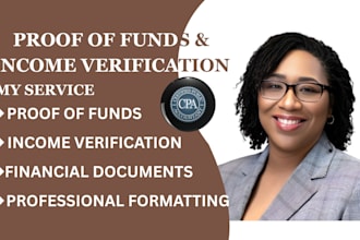 prepare and format proof of funds, income verification and financial documents